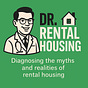 Dr. Rental Housing’s Reality Check