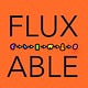 FLUXABLE