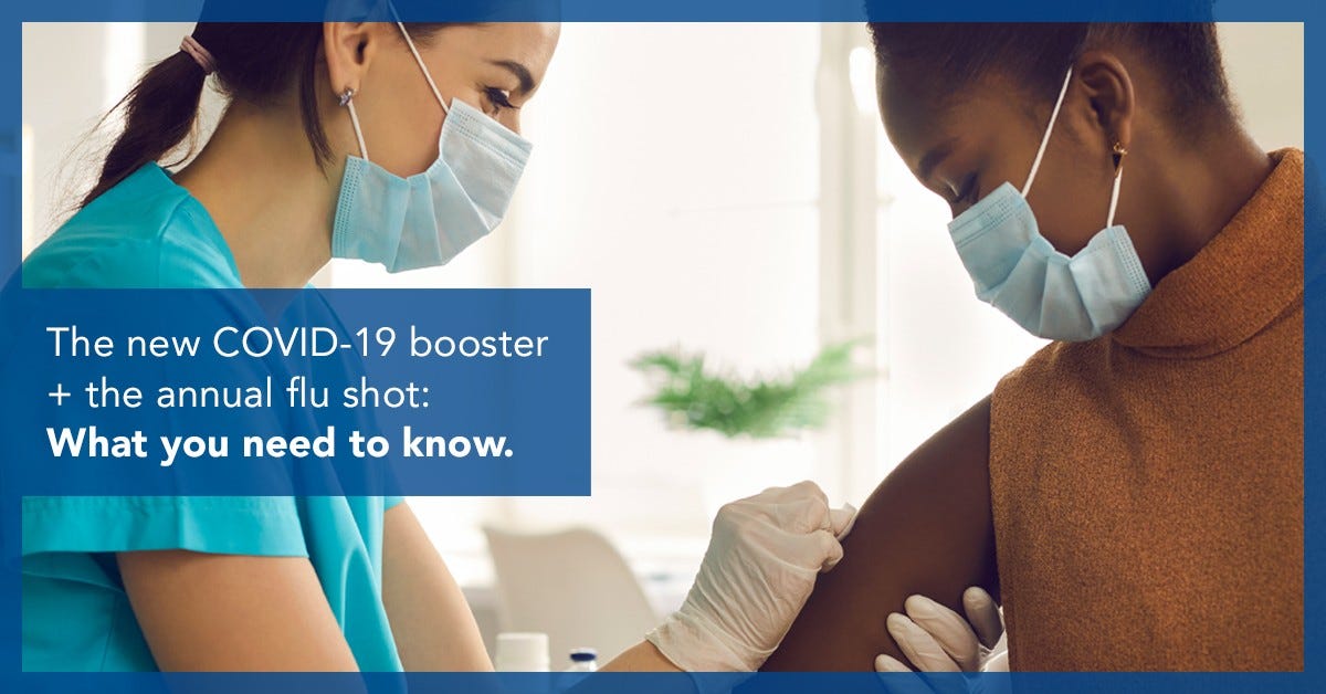 The updated COVID-19 booster and the annual flu shot: What you need to know.