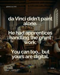 Here's what nobody tells you about Leonardo da Vinci. He didn't grind his  own pigments. While other artists were hunched over mortar and pestle,  mixing colors for hours, Leonardo had apprentices doing