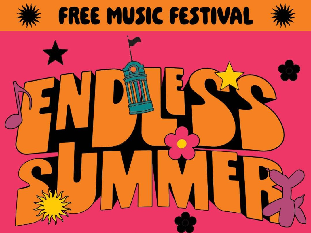 Poster announcing: Endless Summer, free music festival
