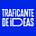 Traficante de ideas