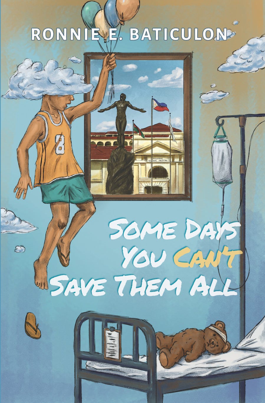 Some Days You Can't Save Them All by Ronnie E. Baticulon | Goodreads
