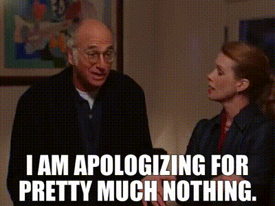 YARN | I am apologizing for pretty much nothing. | Curb Your Enthusiasm  (2000) - S01E09 Affirmative Action | Video gifs by quotes | b2844515 | 紗