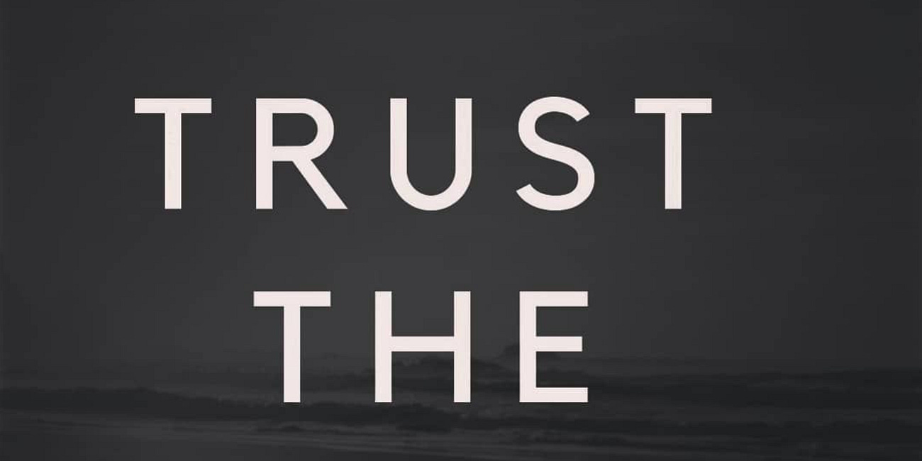 Trust The Process