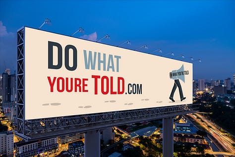 Do What You're Told billboards