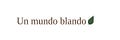 Un mundo blando