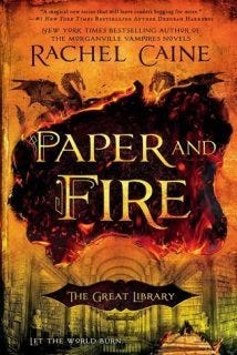 Paper and Fire by Rachel Caine Paper and Fire by Rachel Caine