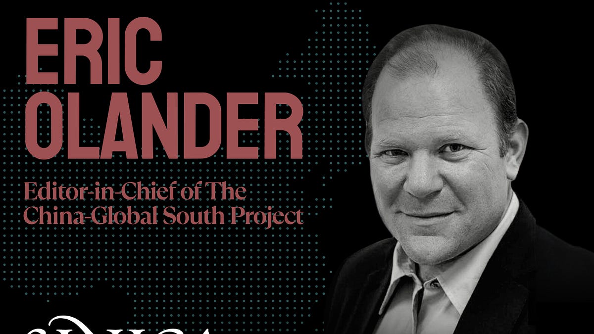 Transcript | Eric Olander: After the Maduro Capture — Assessing China's ...