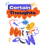  Certain Thoughts