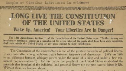 This circular titled “Wake up America! Your Liberties are in Danger!” was introduced as evidence in Schenck v. United States. Charles Schenck was a prominent socialist who was convicted under the Espionage Act for encouraging men to resist the draft. Justice Oliver Wendell Holmes wrote the unanimous opinion stating that Schenk’s actions constituted “clear and present danger”.