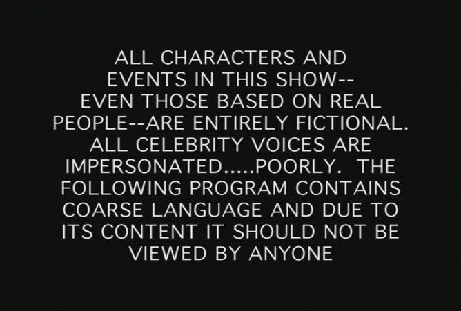 Show Disclaimer | South Park Show Disclaimer | South Park