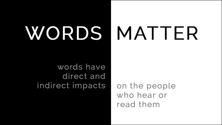 Words Matter