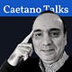 Caetano Talks