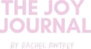 The Joy Journal by Rachel Awtrey