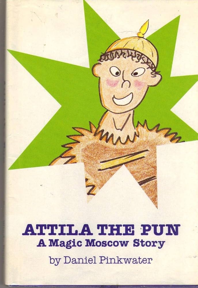 Attila the Pun: A Magic Moscow story