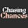 Chasing Chances
