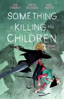 book cover for Something is Killing the Children Vol. 9 book cover for Something is Killing the Children Vol. 9