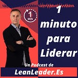Liderazgo+Coaching+Kaizen=Método LCK