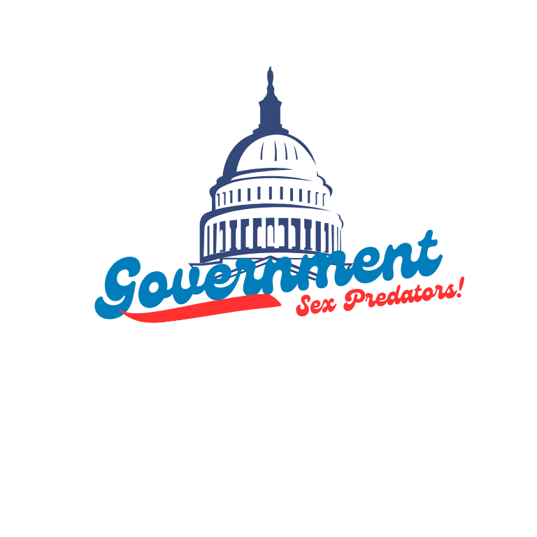 Government Sex Predators! 