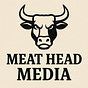 Meat Head Media's avatar