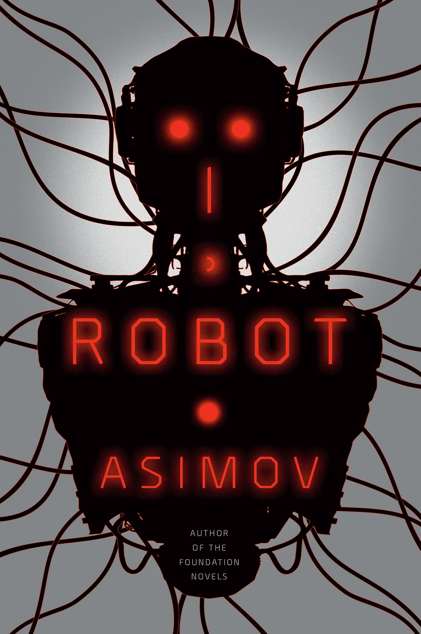 I, Robot [Book]