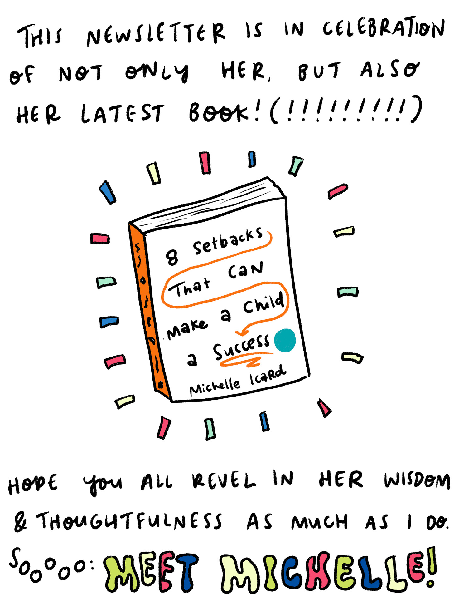 Reads: This newsletter is celebration of not only her, but also her latest book! "8 Setbacks that can make a child a success." Reads: This newsletter is celebration of not only her, but also her latest book! "8 Setbacks that can make a child a success."