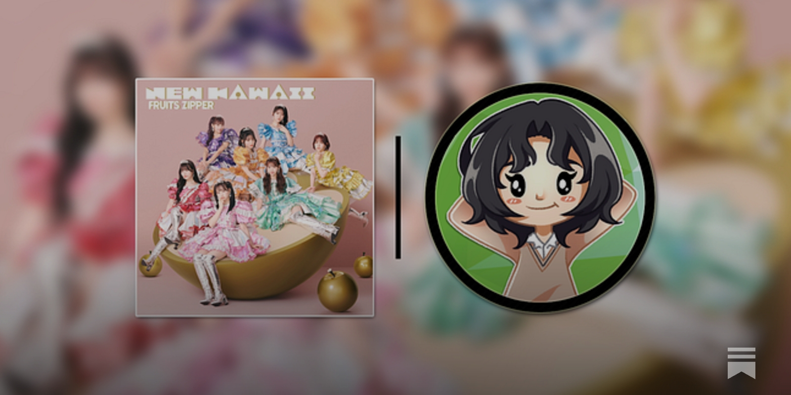 FRUITS ZIPPER album NEW KAWAII - another review cover