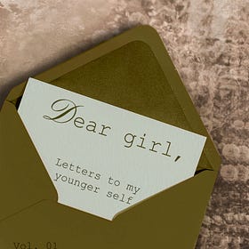 Dear Girl #01 — You are already loved. 