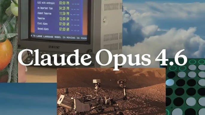 Claude Opus 4.6 official launch image from Anthropic showing the model name against a collage of a vintage Sony monitor with a calendar, a Mars rover, clouds, and green geometric shapes, representing the February 5 2026 release with 1 million token context window