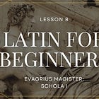 Latin For Beginners — Lesson 08