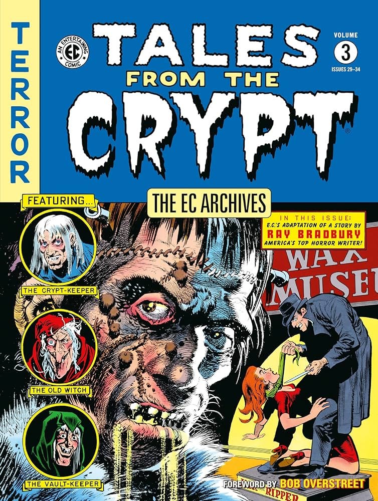 The EC Archives: Tales from the Crypt Volume 3: Feldstein, Al, Gaines,  William, Davis, Jack, Ingels, Graham, Kamen, Jack: 9781506736686:  Amazon.com: Books