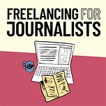 Freelancing for Journalists