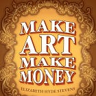 How to Stay True to Your Art and Still Make Money