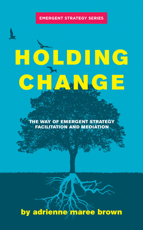 Holding Change by adrienne maree brown | Firestorm Books