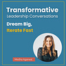 Transformative Leadership Conversations