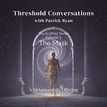 Metamorphity with Patrick Ryan