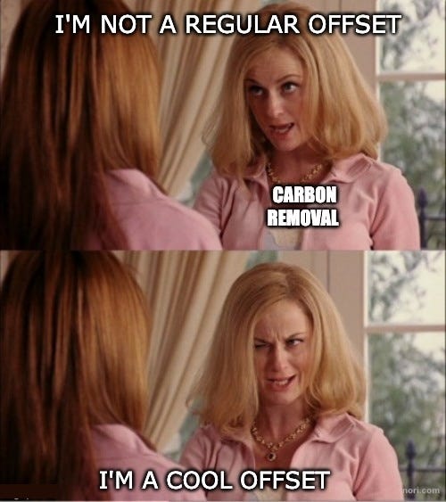 Two-panel Mean Girls meme of Amy Poehler as the cool mom, labelled "carbon removal." Top: "I'm not a regular offset." Bottom, with a wink: "I'm a cool offset."
