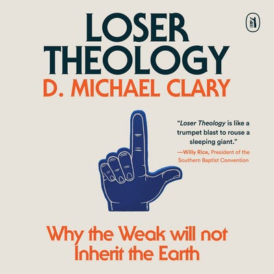 Loser Theology: W... Loser Theology: W...