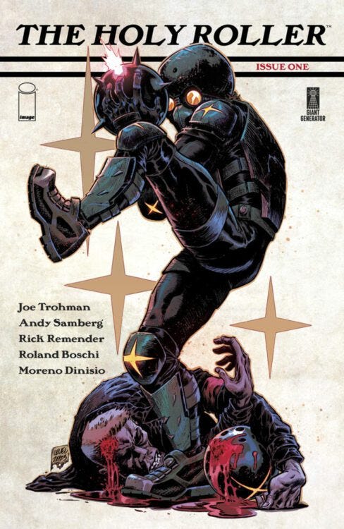Review: THE HOLY ROLLER #1 - Insane Fun! (Andy Samberg, Joe Trohman & Rick Remender)