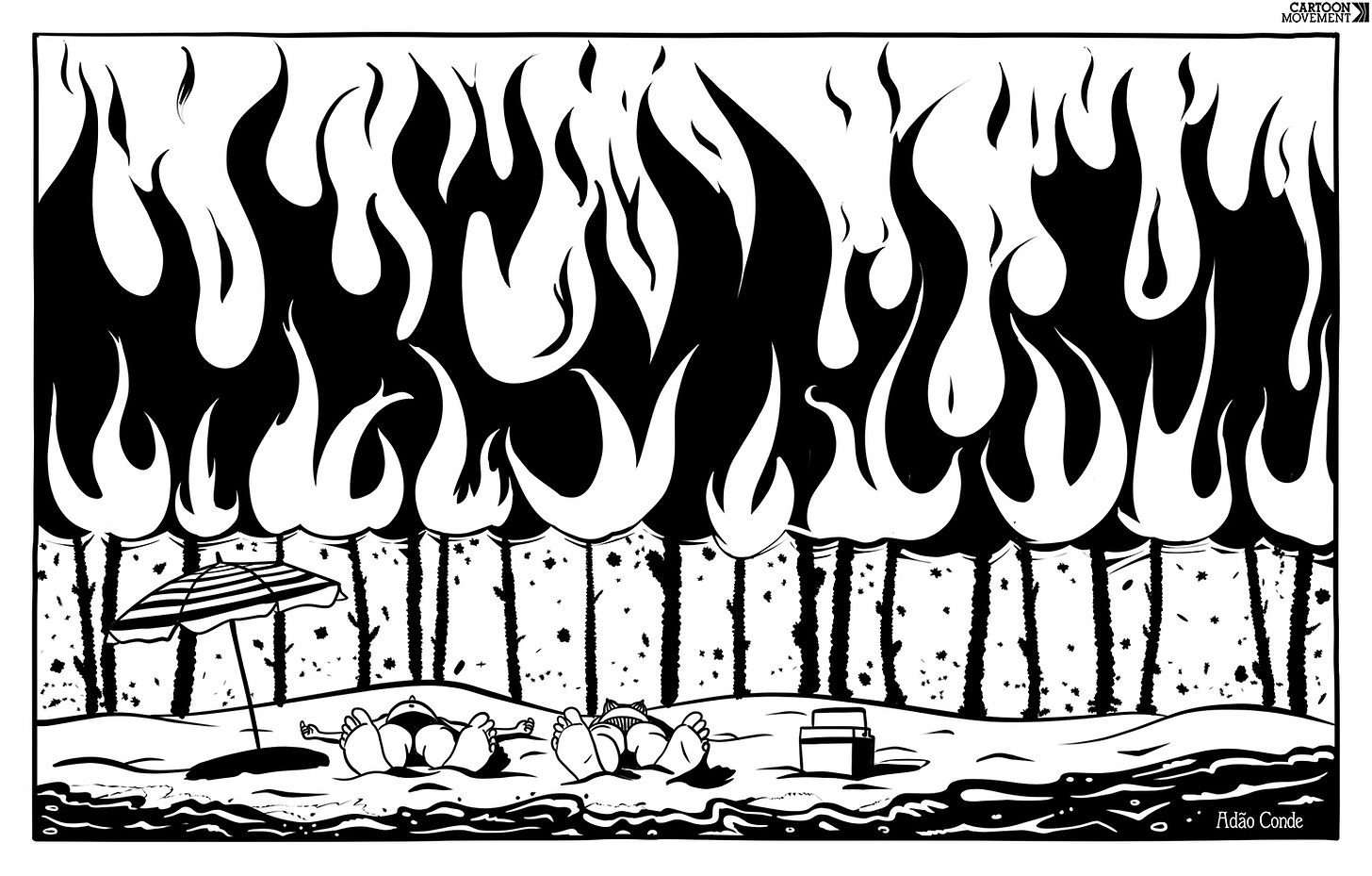Cartoon showing a couple sun bathing on the beach while a forest behind them goes up in flames.
