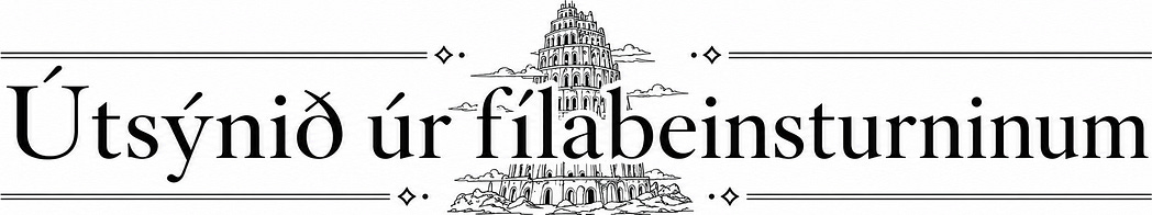 Útsýnið úr fílabeinsturninum
