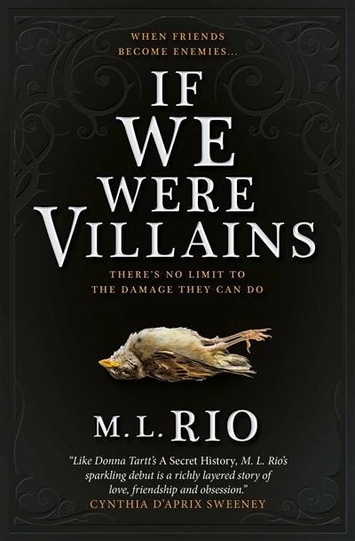 IF WE WERE VILLAINS : M.L. Rio