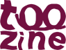 toozine