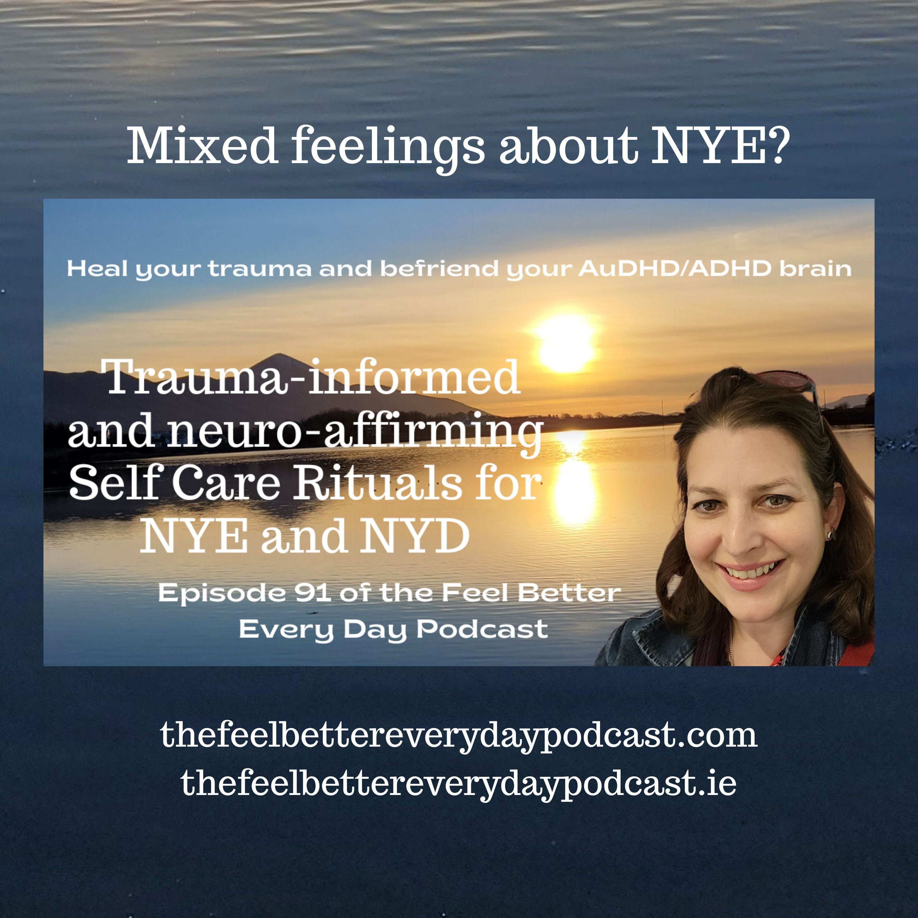 Trauma-informed and Neuro-affirming Self Care Rituals for NYE and NYD, image size:3000x3000