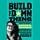 Build the Damn Thing: A Newsletter from Kathryn Finney 