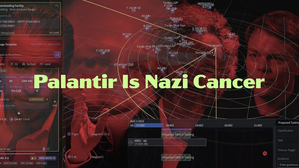 Palantir Is Nazi Cancer