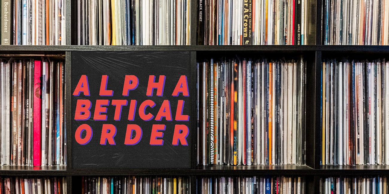 Alphabetical Order: My Life in Records, from A to Z
