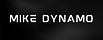 Michael "Mike Dynamo" Bridgett Presents...