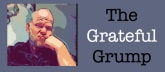 The Grateful Grump